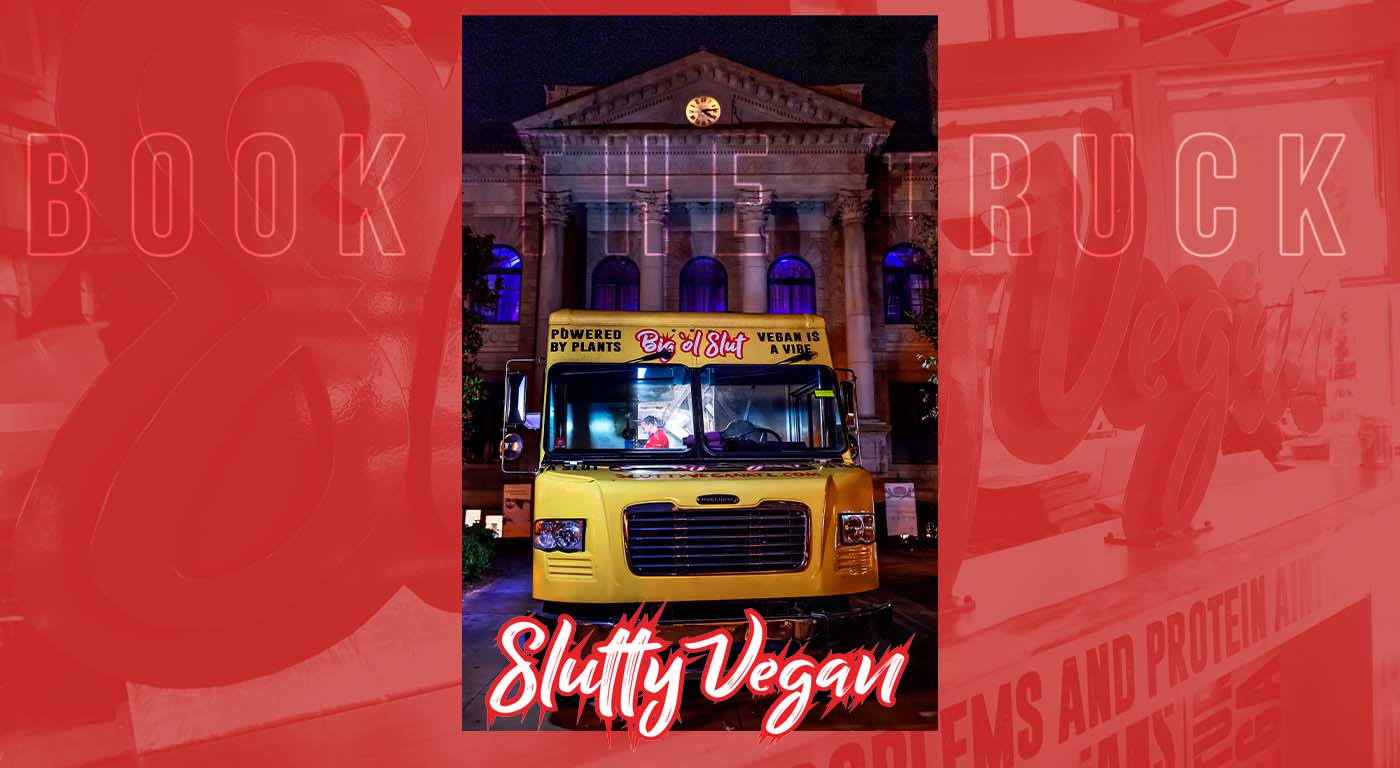 Book the Slutty Vegan Truck